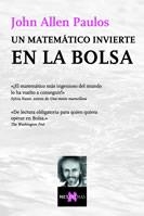 Un matemático invierte en la Bolsa | 9788483109700 | Allen Paulos, John