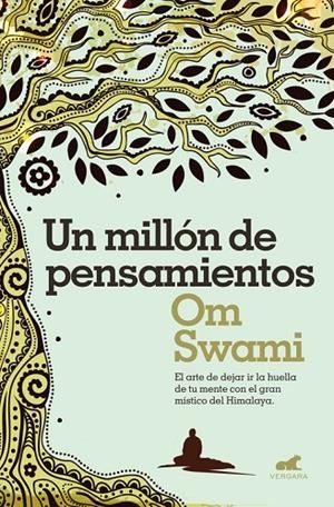 Un millón de pensamientos | 9788416076383 | Swami, Om