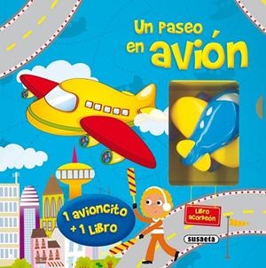 Un paseo en avión | 9788467729160 | Susaeta, Equipo