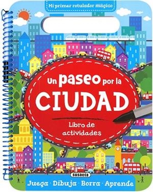 Un paseo por la ciudad | 9788467758498 | Susaeta, Equipo