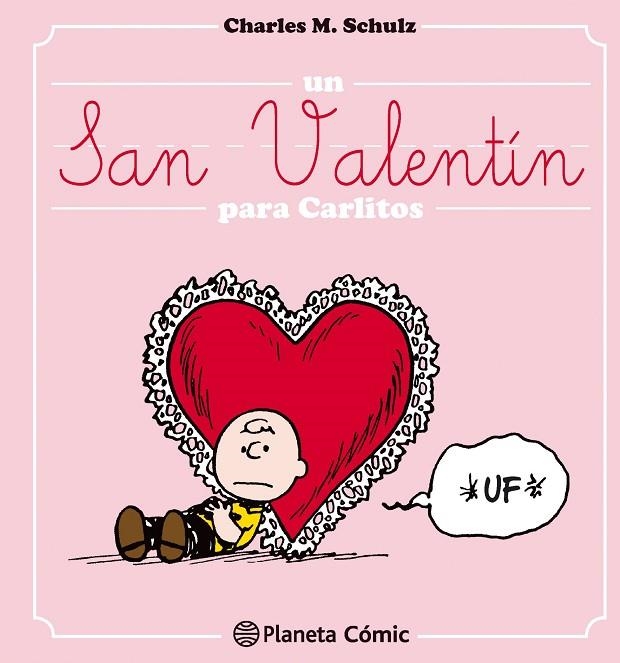 Un San Valentín para Carlitos | 9788416476695 | M.%Schulz, Charles