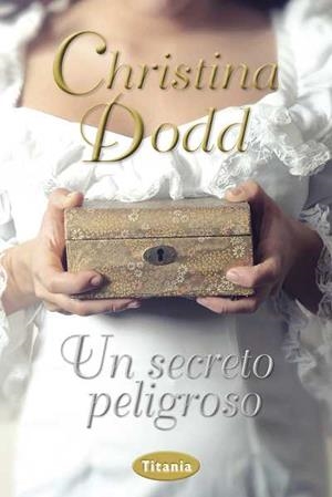 Un secreto peligroso | 9788492916375 | Dodd, Christina