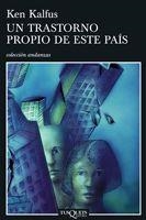 Un trastorno propio de este país | 9788483830499 | Kalfus, Ken