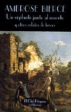 Un vigilante junto al muerto | 9788477021735 | Bierce, Ambrose