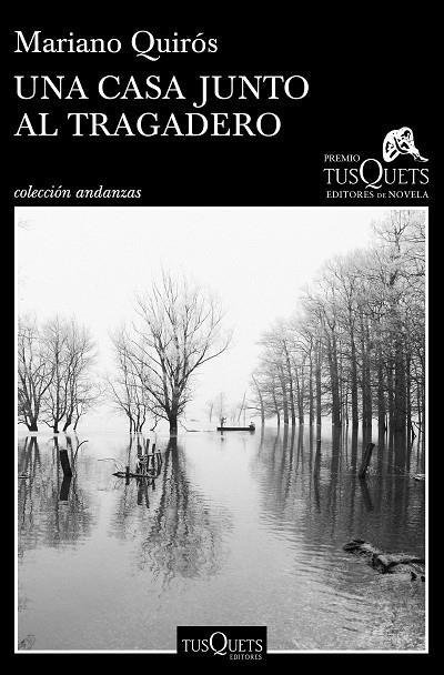 Una casa junto al Tragadero | 9788490664674 | Quirós, Mariano