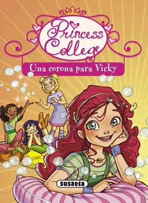 Una corona para Vicky | 9788467713268 | Susaeta, Equipo