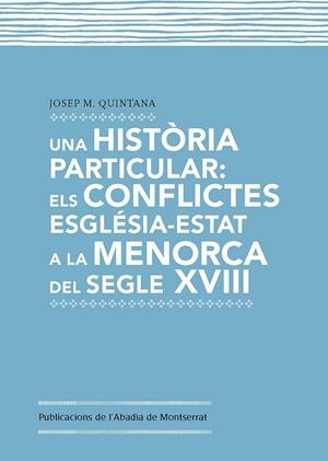 Una història particular | 9788498838572 | Quintana Trias, Josep Maria