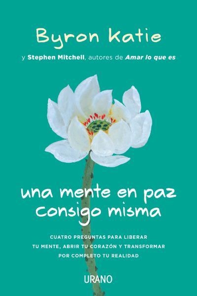 Una mente en paz consigo misma | 9788416720187 | Katie, Byron;Mitchell, Stephen