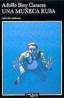 Una muñeca rusa | 9788472232976 | Bioy Casares, Adolfo