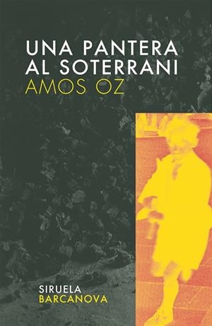 Una pantera al soterrani | 9788495103024 | Oz, Amos