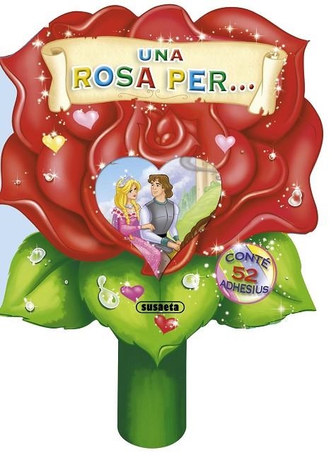 Una rosa per... amb adhesius | 9788467722659 | Susaeta, Equip