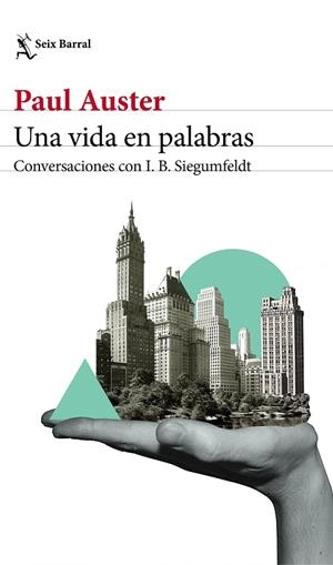 Una vida en palabras | 9788432233869 | Auster, Paul;Siegumfeldt, Inge-Birgitte
