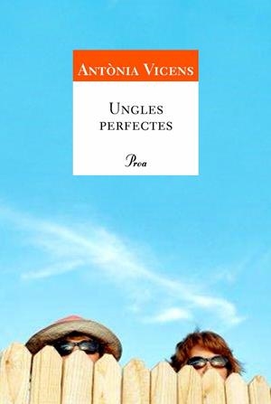 Ungles perfectes | 9788484379331 | Vicens Picornell, Antonia