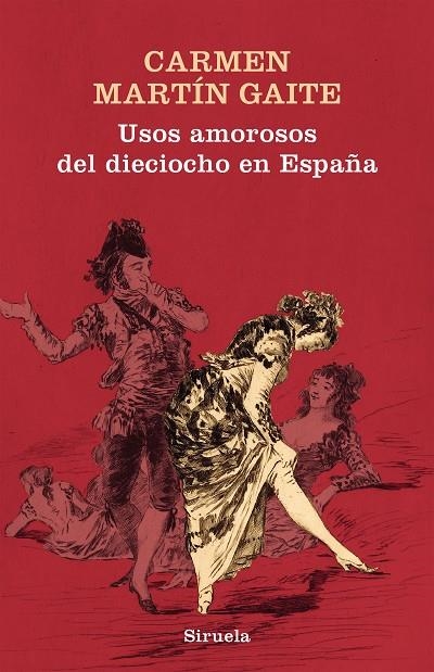 Usos amorosos del dieciocho en España | 9788417041373 | Martín Gaite, Carmen