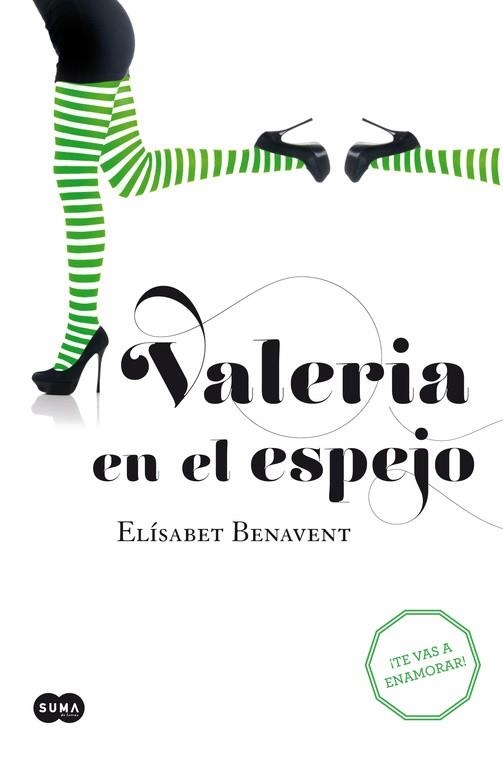 Valeria en el espejo (Saga Valeria 2) | 9788483655382 | Elísabet Benavent