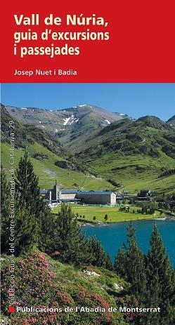 Vall de Núria, guia d'excursions i passejades | 9788498834260 | Nuet i Badia, Josep