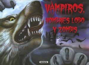 Vampiros, hombres lobo y zombis | 9788467754117 | Regan, Lisa