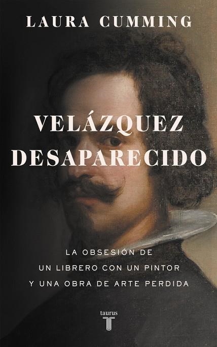 Velázquez desaparecido | 9788430618200 | Laura Cumming