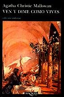 Ven y dime cómo vives | 9788472232501 | Christie, Agatha