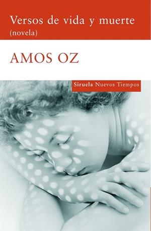 Versos de vida y muerte | 9788498411553 | Oz, Amos