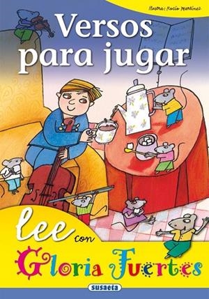 Versos para jugar | 9788430567287 | Fuertes, Gloria