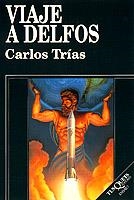 Viaje a Delfos | 9788472234185 | Trías, Carlos