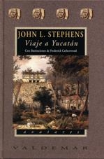 Viaje a Yucatán | 9788477023999 | Stephens, John Lloyd