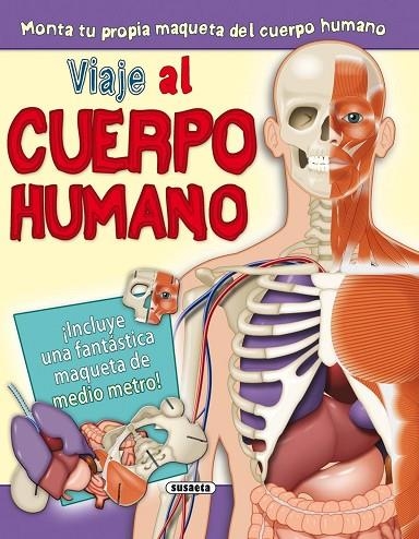 Viaje al cuerpo humano | 9788467723205 | Susaeta, Equipo