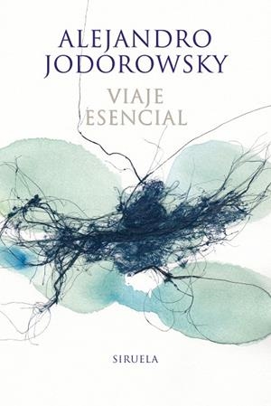 Viaje esencial | 9788416854042 | Jodorowsky, Alejandro