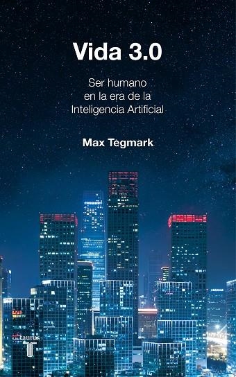 Vida 3.0 | 9788430619627 | Tegmark, Max