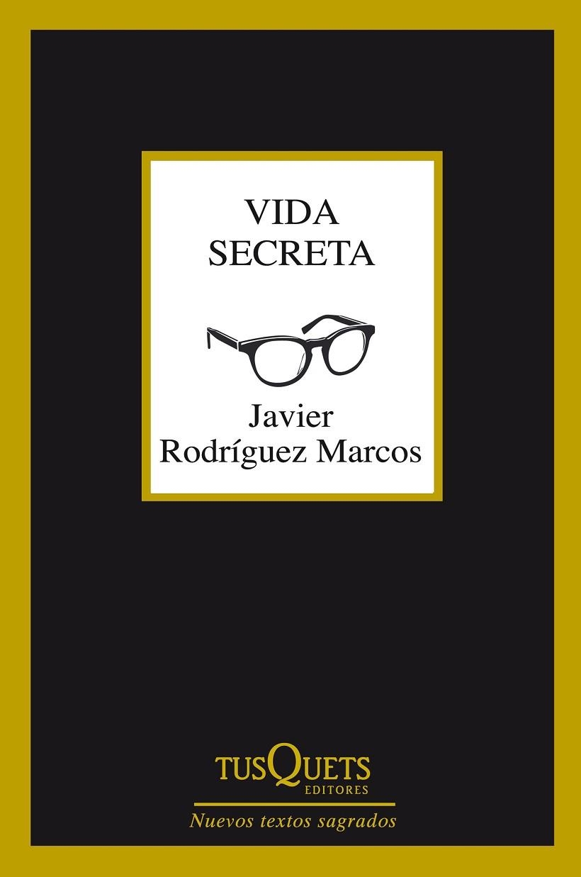 Vida secreta | 9788490661093 | Rodríguez Marcos, Javier