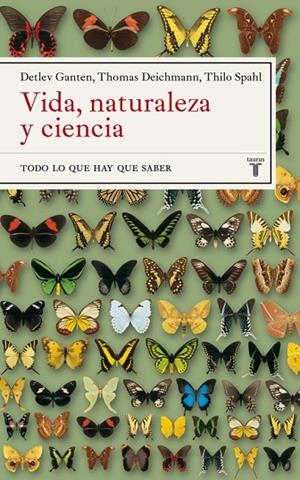 Vida, naturaleza y ciencia | 9788430605385 | GANTEN,DEICHMANN,SPAHL