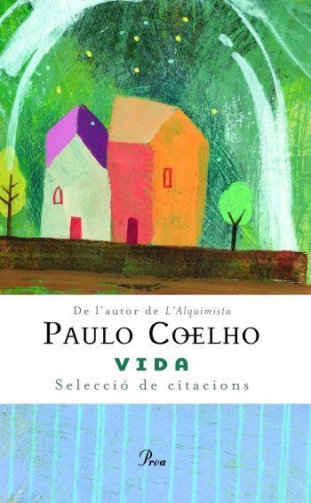 Vida. | 9788484379539 | Coelho, Paulo