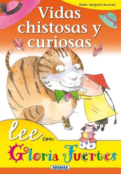 Vidas chistosas y curiosas | 9788430567263 | Fuertes, Gloria