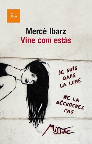 Vine com estàs | 9788475883458 | Ibarz, Mercè