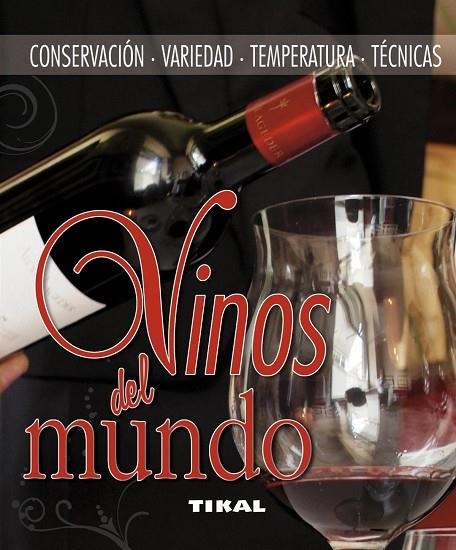 Vinos del mundo | 9788499280813 | Stuart, Walson;Thema, Equipo Editorial