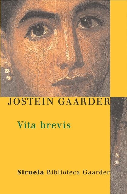 Vita brevis | 9788478448470 | Gaarder, Jostein
