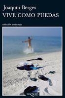 Vive como puedas | 9788483833278 | Berges, Joaquín