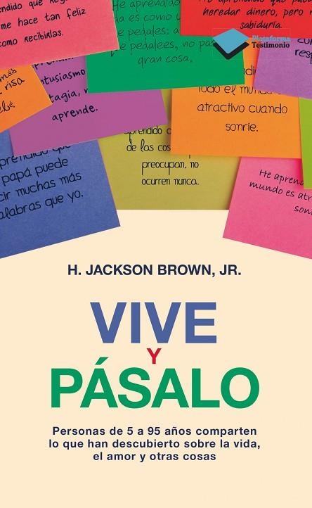 Vive y pásalo | 9788415750291 | Brown, Jr., H. Jackson