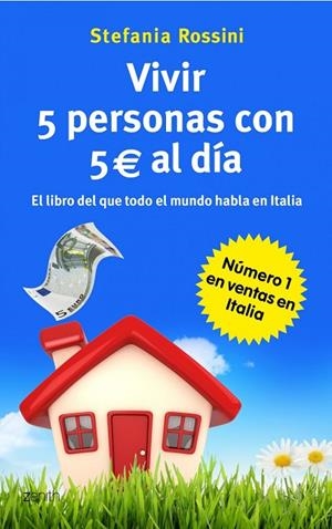 Vivir 5 personas con 5 euros al día | 9788408037552 | Rossini, Stefania