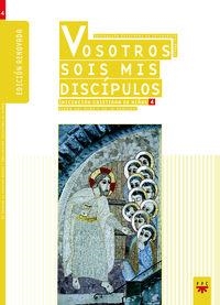Vosotros sois mis discípulos (Ed. renovada) | 9788428822398 | Delegación Diocesana de Catequesis de Madrid,