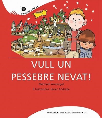 Vull un pessebre nevat! | 9788498834468 | Andrada Guerrero, Javier