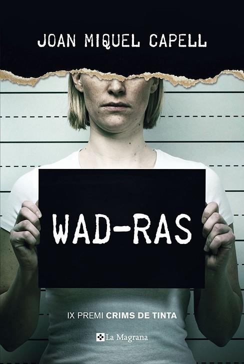 Wad-Ras (Premi Crims de Tinta 2018) | 9788482648385 | CAPELL MANZANARES, JOAN MIQUEL