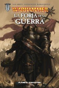 Warhammer: La forja de la guerra | 9788467469622 | Abnett, Dan;Ekedal, Rahsan