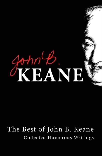 BEST OF JOHN B.KEANE | 9781856352659 | KEANE, B