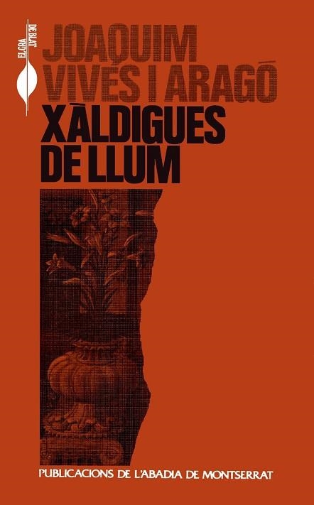 Xàldigues de llum | 9788478267156 | Vives i Aragó, Joaquim