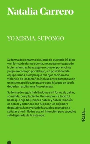 Yo misma, supongo | 9788494489112 | Carrero Puig, Natalia