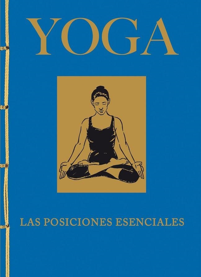Yoga. Las posiciones esenciales | 9788499283326 | Lysycia, Jacqueline May