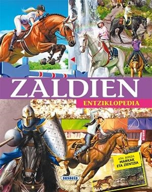 Zaldien entziklopedia | 9788467756012 | Anido, Gerardo