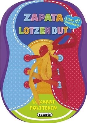 Zapata lotzen dut | 9788467736397 | Susaeta, Equipo